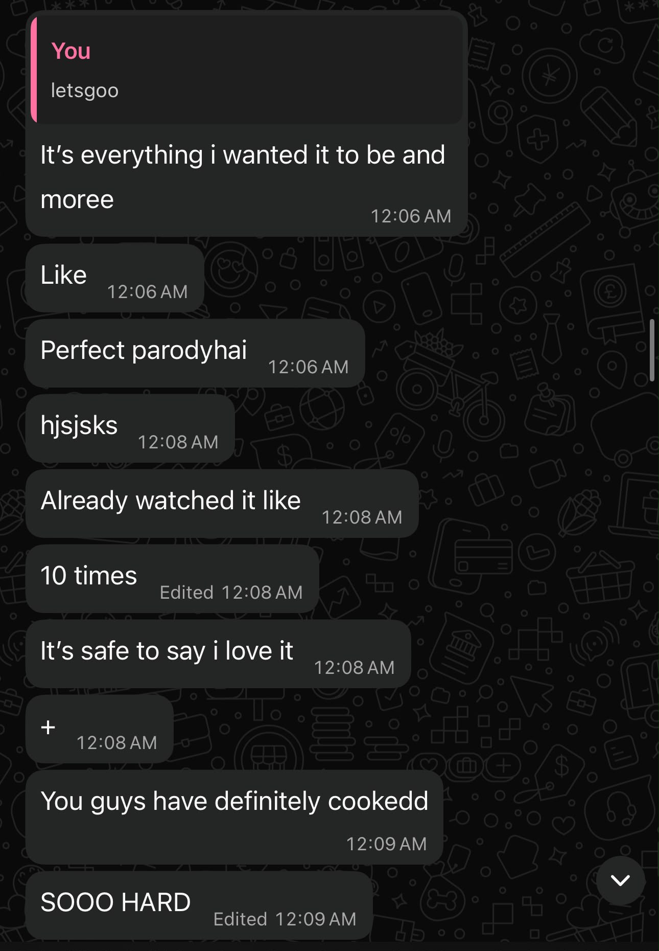 Message from Miss Jay: it's everything I wanted it to be and more, watched it 10 times, I love it